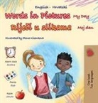 Kidkiddos Books - Words in Pictures - My Day (English Croatian Bilingual Children's Book)