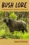 Adam Parkison - Bush Lore