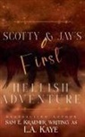 L. A. Kaye, Sam E. Kraemer - Scotty & Jay's First Hellish Adventure