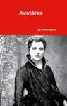 Annie Besant - Avatâras