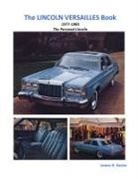 James Kaster - The LINCOLN VERSAILLES Book