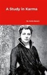 Annie Besant - A Study in Karma