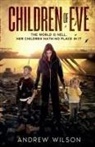 Andrew Wilson - Children of Eve