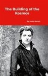 Annie Besant - The Building of the Kosmos