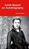 Annie Besant - Annie Besant An Autobiography