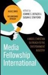 Jeanne C Defazio, Jeanne C. Defazio, Susan Stafford, Susan G Stafford - Media Fellowship International