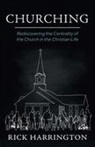 Rick Harrington - Churching