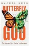 Rachel Burr - Butterfly Goo