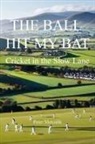 Peter Metcalfe - The Ball Hit My Bat