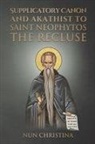 Nun Christina - Supplicatory Canon and Akathist to Saint Neophytos the Recluse