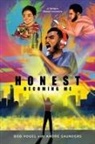 Andre Saunders, Bob Vogel - Honest, Becoming Me