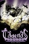 Dana Díaz, Nicole Salvador - Cadenas