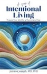 Josiane Joseph - A Year of Intentional Living