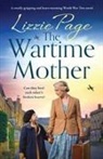 Lizzie Page - The Wartime Mother
