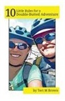 Teri M Brown - 10 Little Rules for a Double-Butted Adventure