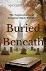 Angeline Gallant - Buried Beneath