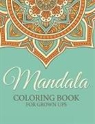 Speedy Publishing Llc - Mandala Coloring Book for Grown Ups