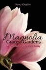 Nancy Kingdon - Magnolia Grace Gardens