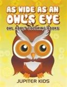 Jupiter Kids - As Wide As an Owl's Eye