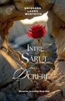 Anisoara Laura Mustetiu - Intre Sarut si Durere