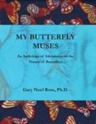 Gary N Ross - My Butterfly Muses
