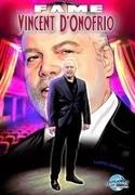 Michael Frizell - FAME Vincent D'Onofrio