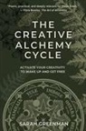 Sarah Greenman - The Creative Alchemy Cycle