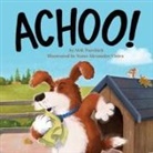 M. B. Turchick - ACHOO!