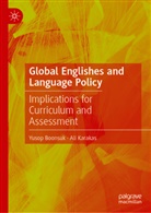 Yusop Boonsuk, Ali Karakas - Global Englishes and Language Policy