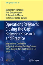 Dr Benedetto Manca et al, Massimo Di Francesco, Prof Enrico Gorgone, Enrico Gorgone, Prof. Enrico Gorgone, Benedetto Manca... - Operations Research: Closing the Gap Between Research and Practice