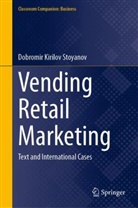 Dobromir Kirilov Stoyanov - Vending Retail Marketing