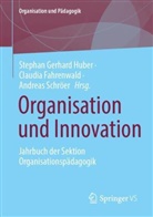 Claudia Fahrenwald, Stephan Gerhard Huber, Andreas Schröer - Organisation und Innovation