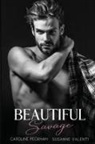 Caroline Peckham, Susanne Valenti - Beautiful Savage