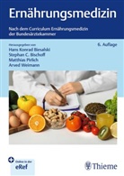Hans Konrad Biesalski, Stephan C. Bischoff, Stephan C Bischoff, Matthias Pirlich, Matthias Pirlich u a, Arved Weimann - Ernährungsmedizin
