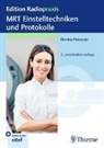 Dorina Petersen - MRT Einstelltechniken und Protokolle