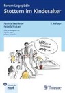 Patricia Sandrieser, Peter Schneider - Stottern im Kindesalter