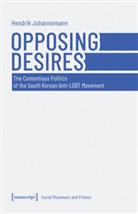 Hendrik Johannemann - Opposing Desires