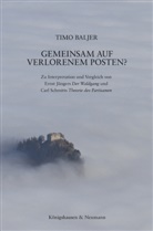 Timo Baljer - Gemeinsam auf Verlorenem Posten?
