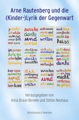 Anna Braun-Beneke, Neuhaus, Stefan Neuhaus - Arne Rautenberg und die (Kinder-)Lyrik der Gegenwart