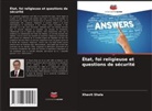 Xhavit Shala - État, foi religieuse et questions de sécurité