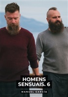 Manuel García - Homens Sensuais. 6