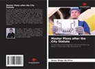 Jonas Diogo da Silva - Master Plans after the City Statute