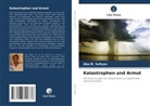 Abu M Sufiyan, Abu M. Sufiyan - Katastrophen und Armut