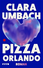 Clara Umbach - Pizza Orlando
