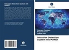 Poonam Choubey, Priyanka Soni, Sneha Sule - Intrusion Detection System mit MANET