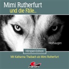Robert Louis Griesbach, Katharina Thalbach, Douglas Welbat - Mimi Rutherfurt - Wolfsaugen, 1 Audio-CD (Audio book)