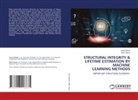 Iryna Didych, Oleh Yasniy - STRUCTURAL INTEGRITY & LIFETIME ESTIMATION BY MACHINE LEARNING METHODS