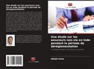 Abhijit Sinha - Une étude sur les assureurs non-vie en Inde pendant la période de déréglementation