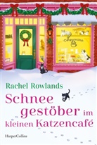 Rachel Rowlands - Schneegestöber im kleinen Katzencafé