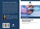 Boris Zalesskij - Neue Grenzen der Partnerschaft
